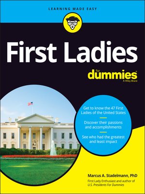 cover image of First Ladies For Dummies